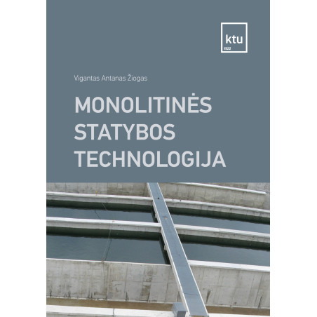 Monolitinės statybos technologija